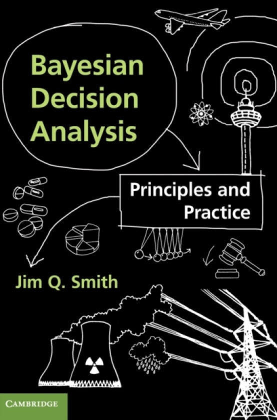 Bayesian Decision Analysis av Jim Q. Smith (Hardcover)