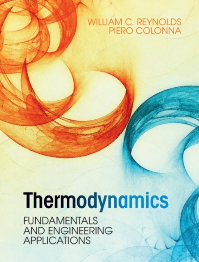 Thermodynamics av William C. Reynolds, Piero Colonna (Hardcover)