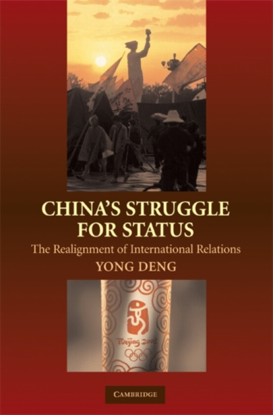 China's Struggle for Status av Yong Deng (Paperback)