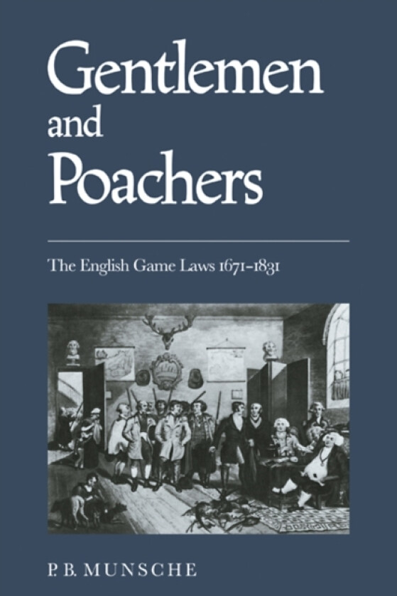 Gentlemen and Poachers av Munsche (Paperback)