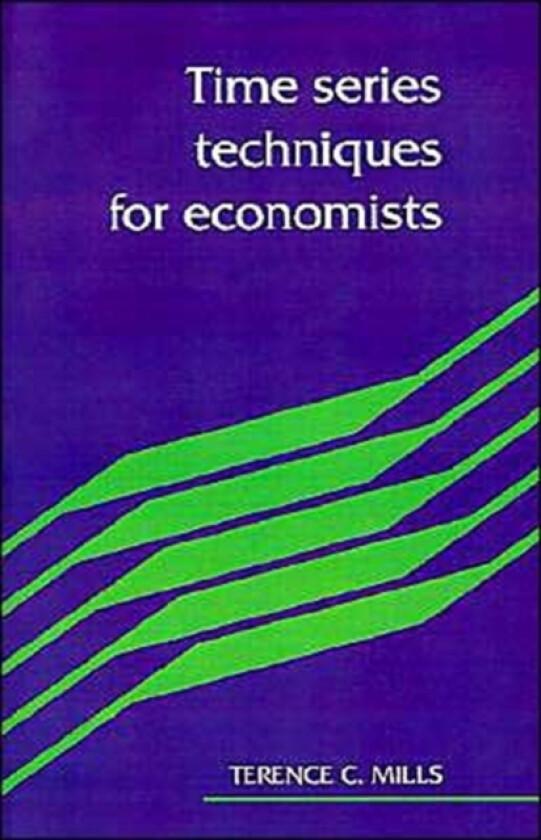 Time Series Techniques for Economists av Terence C. Mills (Paperback)