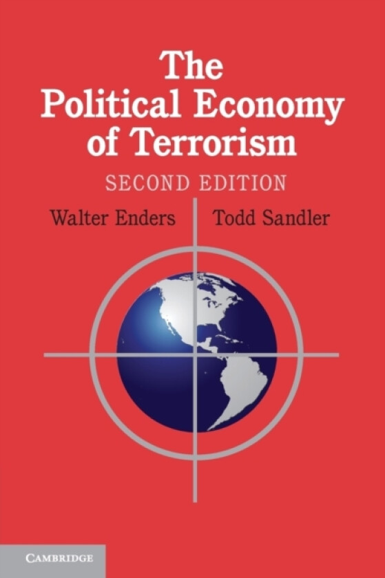 The Political Economy of Terrorism av Walter Enders, Todd Sandler (Paperback)