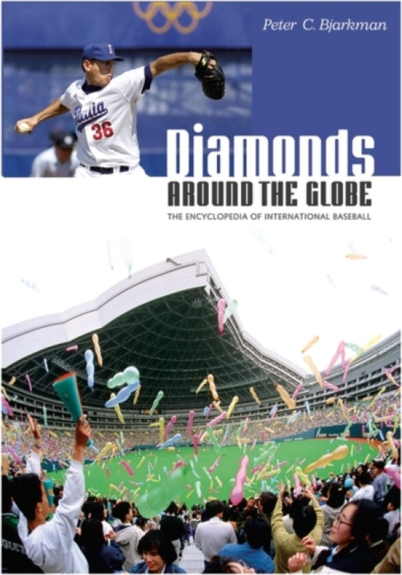 Diamonds around the Globe av Peter C. Bjarkman (Hardcover)