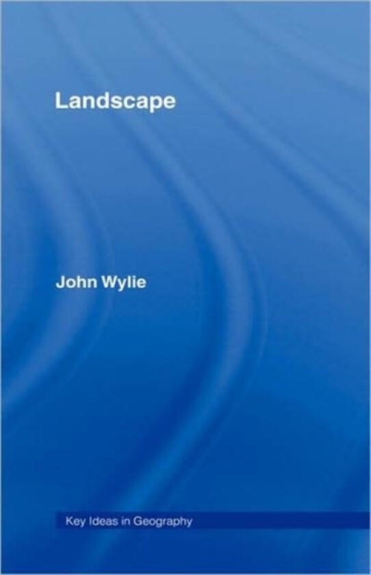 Landscape av John Wylie (Hardcover)