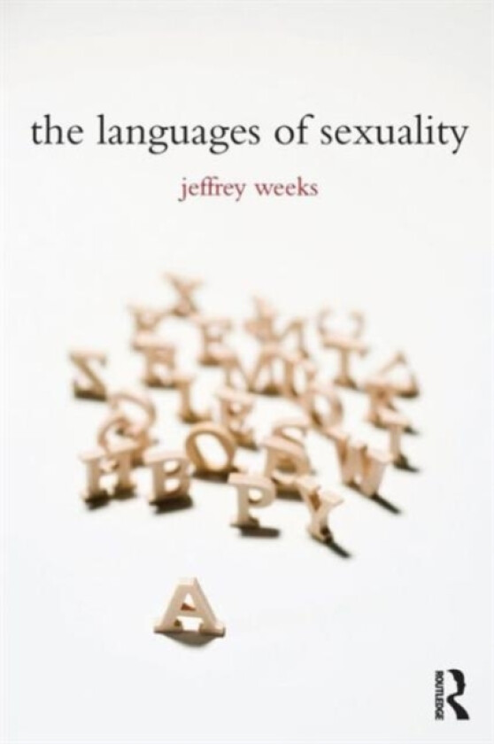 The Languages of Sexuality av Jeffrey Weeks (Paperback)