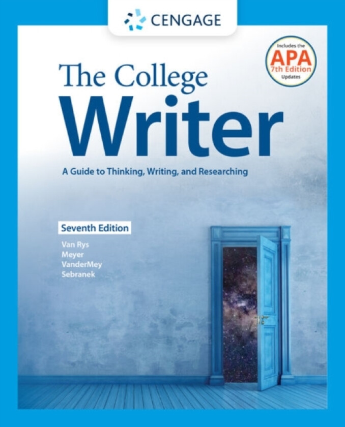 The College Writer: A Guide to Thinking, Writing, and Researching (w/ MLA9E Update) av John Van Rys, Verne Meyer, Randall VanderMey (Paperback)