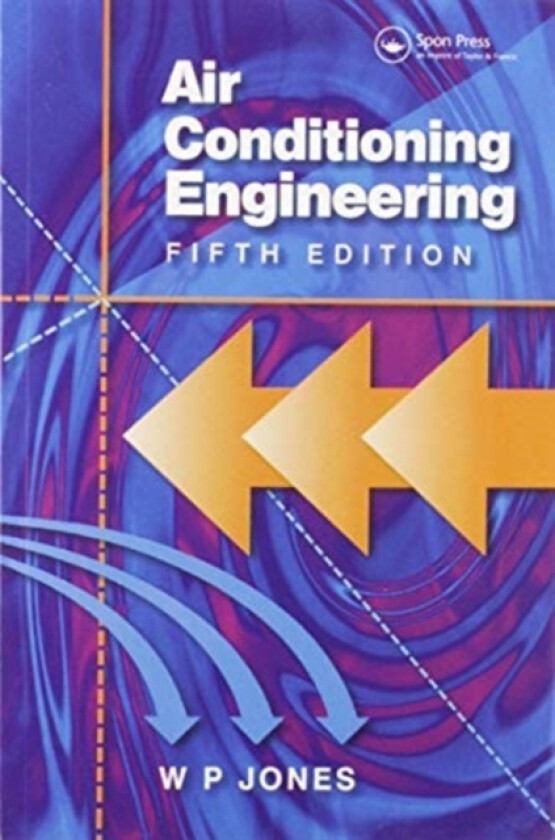 Air Conditioning Engineering av W.P. Jones (Paperback)
