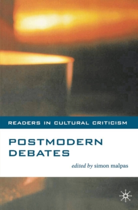 Postmodern Debates av Simon Malpas (Paperback)