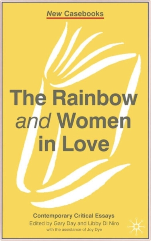 The Rainbow and Women in Love av Dr Gary Day, Libby Di Niro (Hardcover)