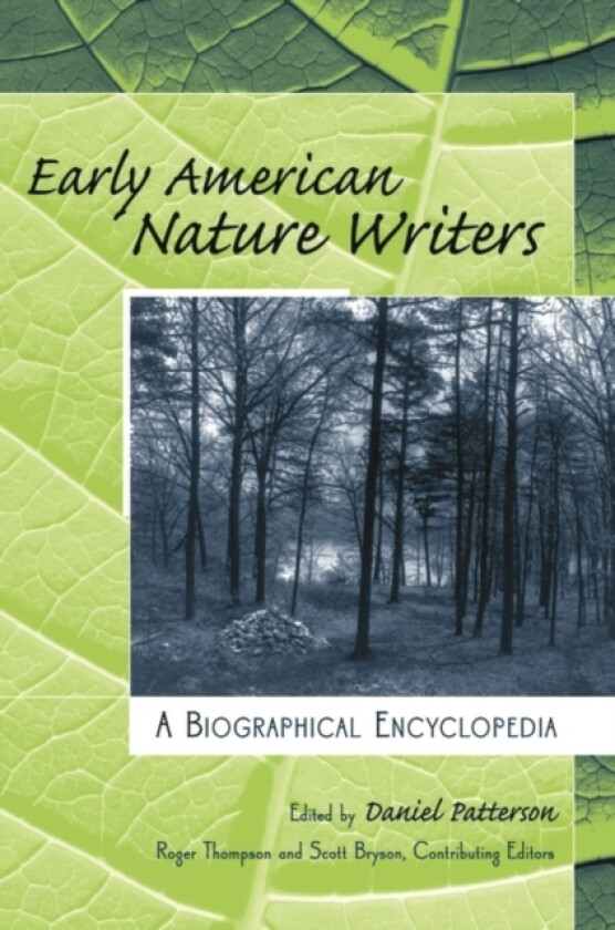 Early American Nature Writers av Daniel Patterson (Hardcover)
