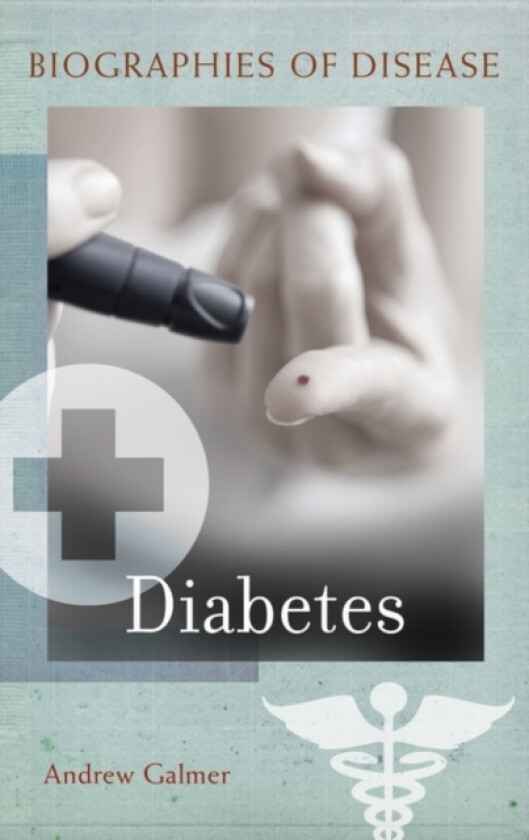 Diabetes av Andrew Galmer (Hardcover)