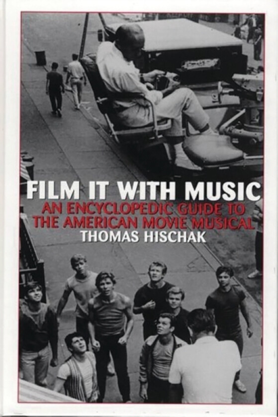 Film It with Music av Thomas S. Hischak (Hardcover)