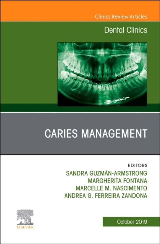 Caries Management, An Issue of Dental Clinics of North America av Sandra Guzman-Armstrong, Margherita DDS PhD Fontana, Marcelle Nascimento (Hardcover)