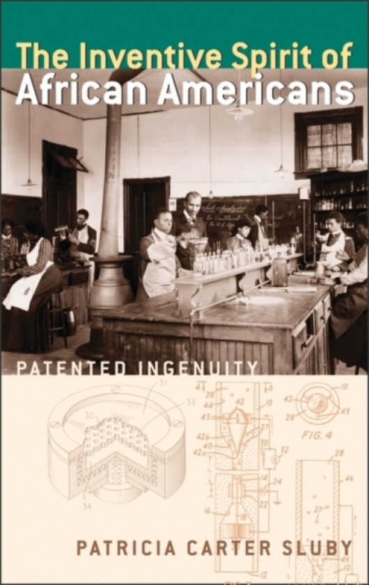 The Inventive Spirit of African Americans av Patricia Carter Sluby (Paperback)