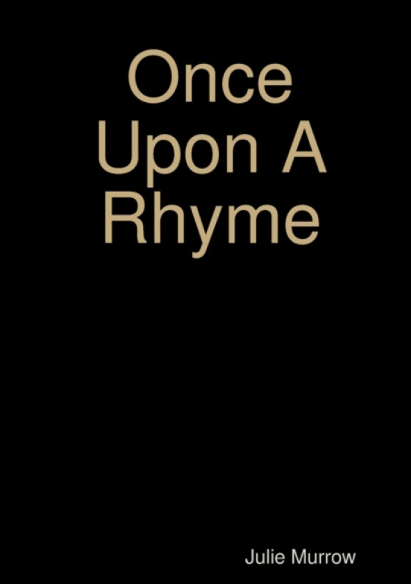 Once Upon A Rhyme av Julie Murrow (Paperback)