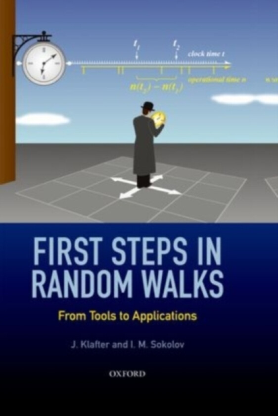 First Steps in Random Walks av J. Klafter, I.M. Sokolov (Hardcover)