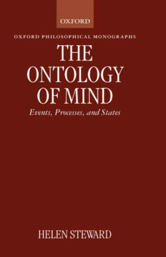 The Ontology of Mind av Helen Steward (Hardcover)