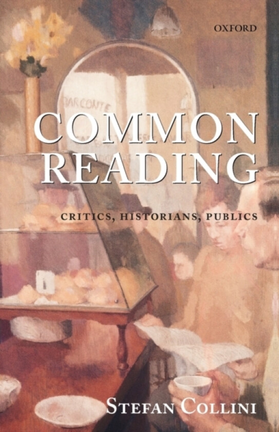 Common Reading av Stefan Collini (Paperback)