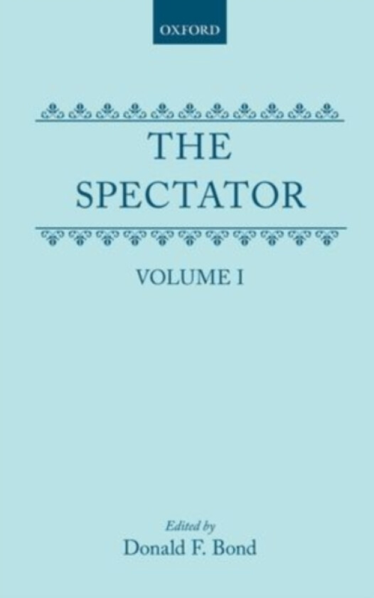 The Spectator: Volume One av Richard Steele, Joseph Addison (Hardcover)