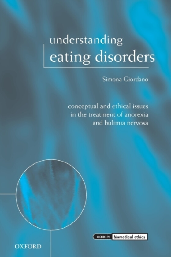 Understanding Eating Disorders av Simona Giordano (Paperback)