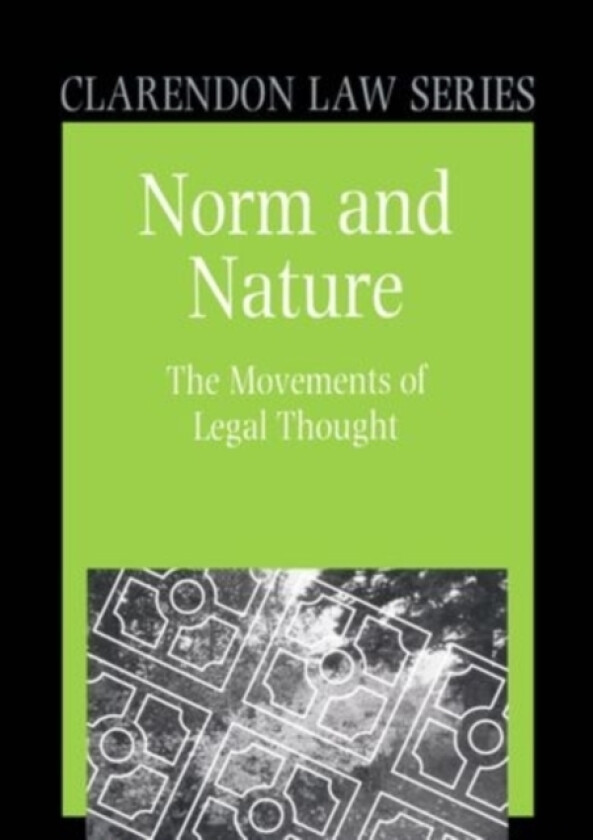 Norm and Nature av Roger A. Shiner (Hardcover)