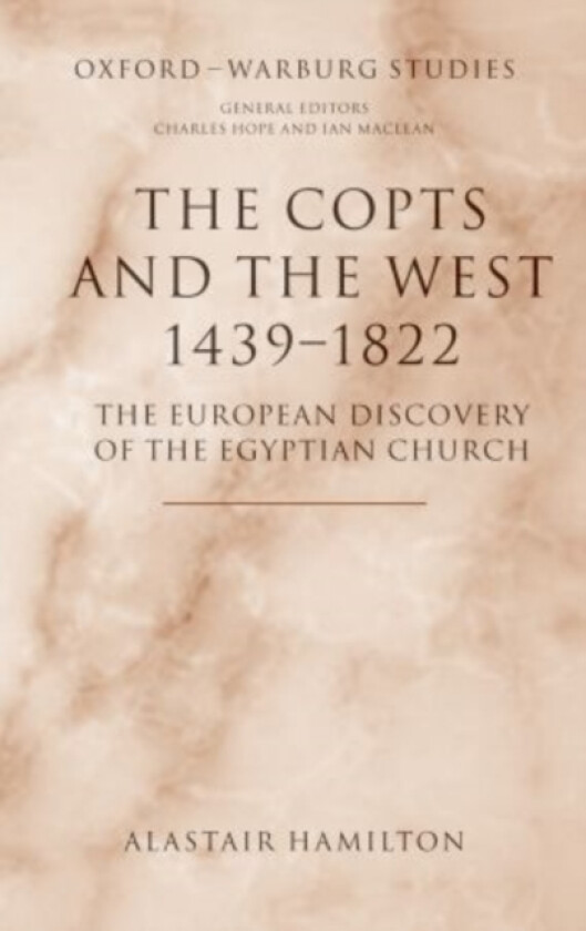 The Copts and the West, 1439-1822 av Alastair Hamilton (Paperback)