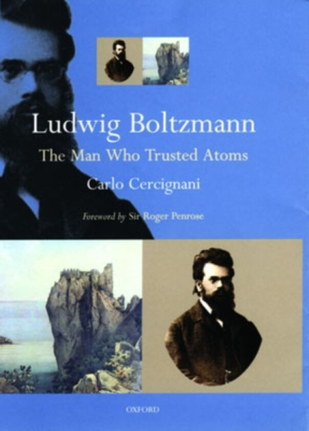 Ludwig Boltzmann av Carlo Cercignani (Hardcover)