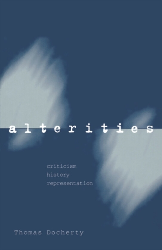 Alterities av Thomas Docherty (Paperback)