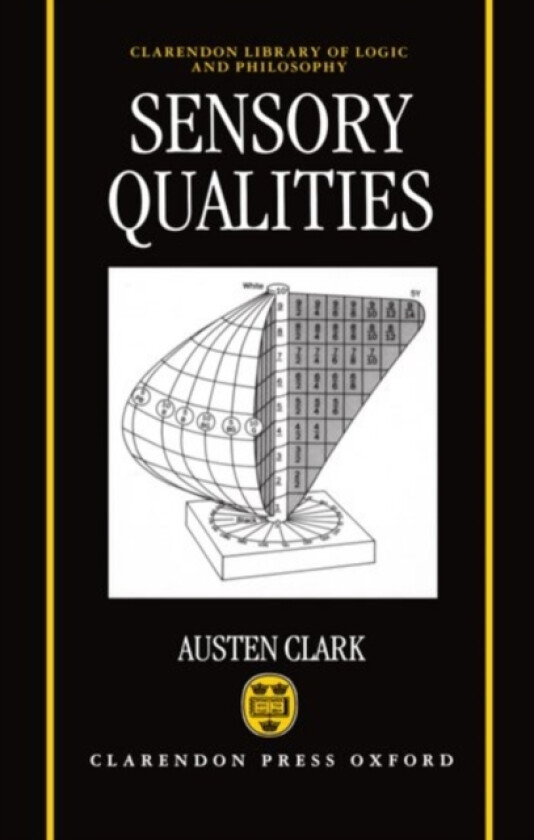 Sensory Qualities av Austen Clark (Hardcover)