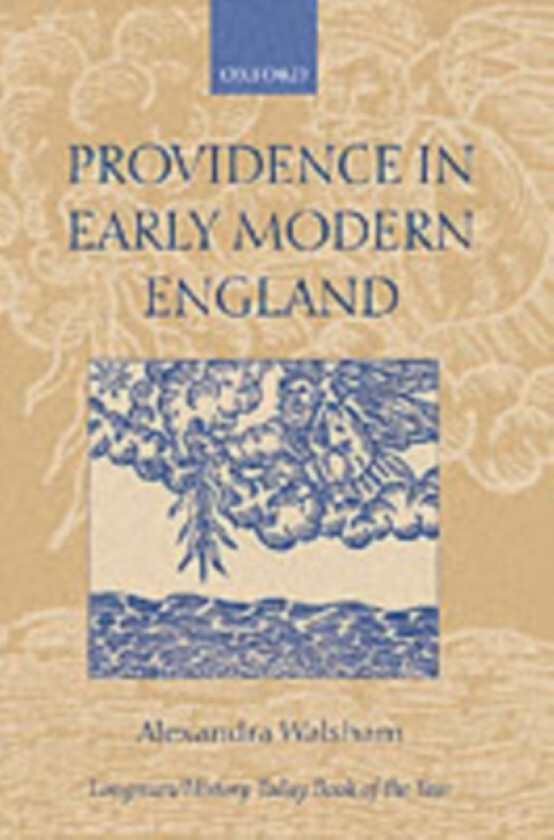 Providence in Early Modern England av Alexandra Walsham (Paperback)