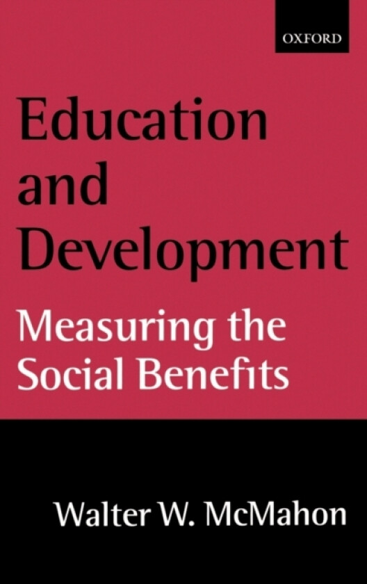 Education and Development av Walter W. McMahon (Hardcover)