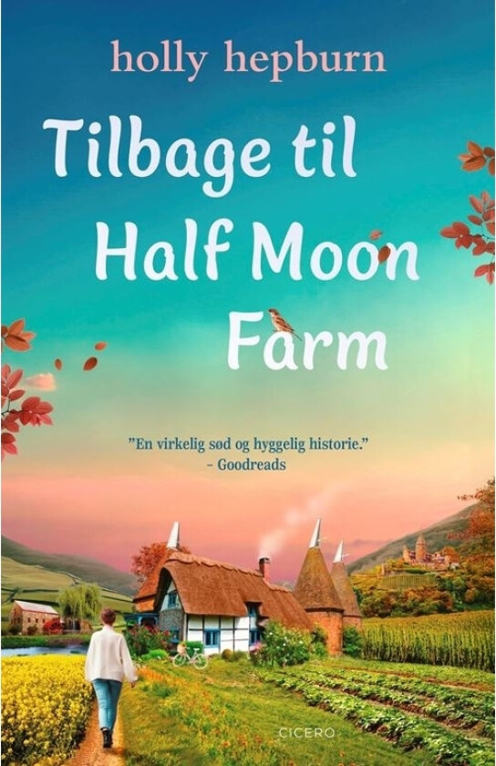 Tilbake til Half Moon Farm | Holly Hepburn | Språk: Dansk