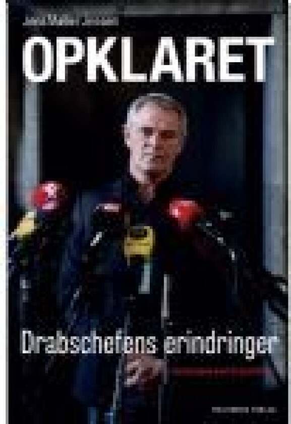 Opklaret Jens Møller Jensen Stine Bolther Språk: Dansk