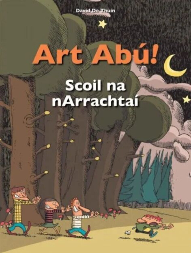 Art Abu! Scoil Na Narrachtai (Irish) av David De Thuin