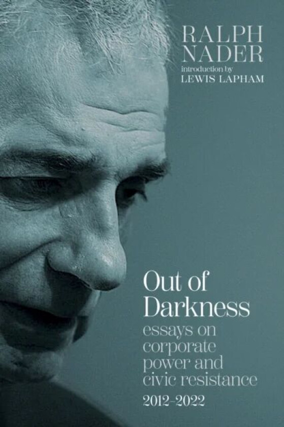 Out Of Darkness Av Ralph Nader