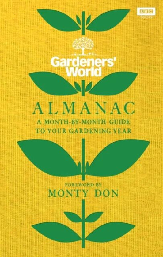 The Gardeners' World Almanac av Gardeners' World Magazine