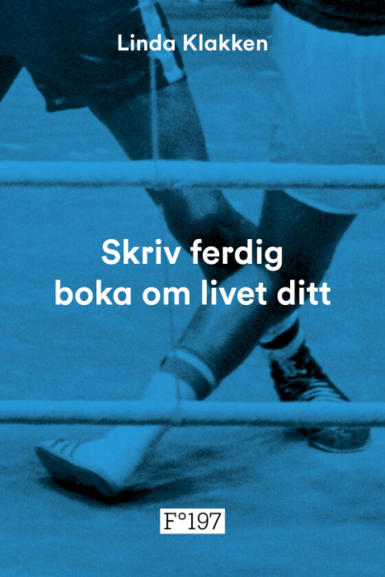 Skriv ferdig boka om livet ditt av Linda Klakken