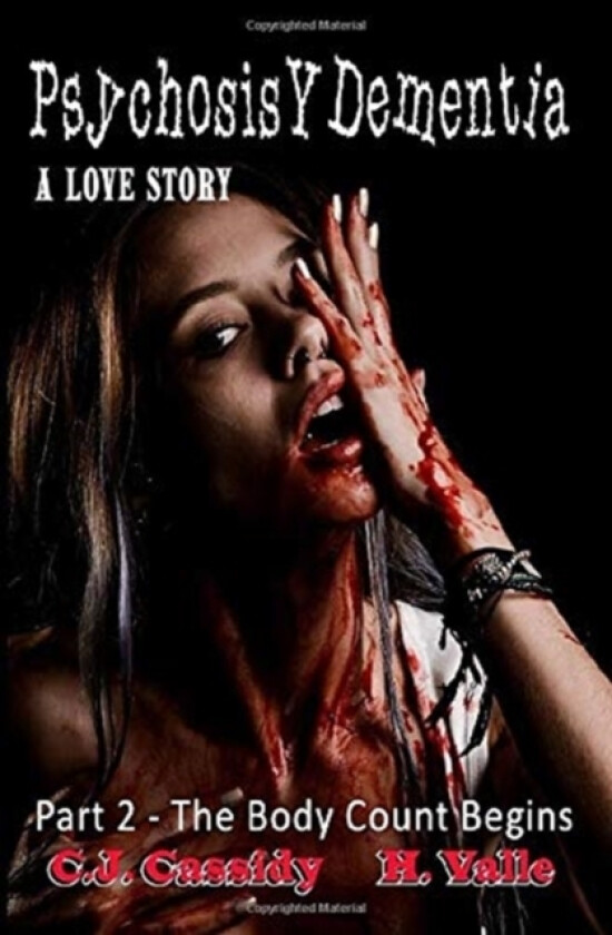 Psychosis Y Dementia - A Love Story av C J Cassidy, Hector Valle (Paperback)