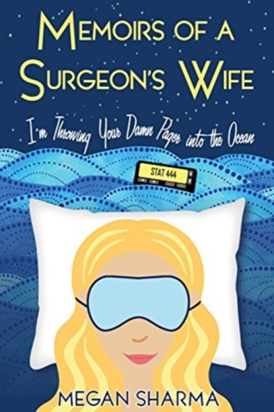 Memoirs of a Surgeon's Wife av Megan Sharma (Paperback)