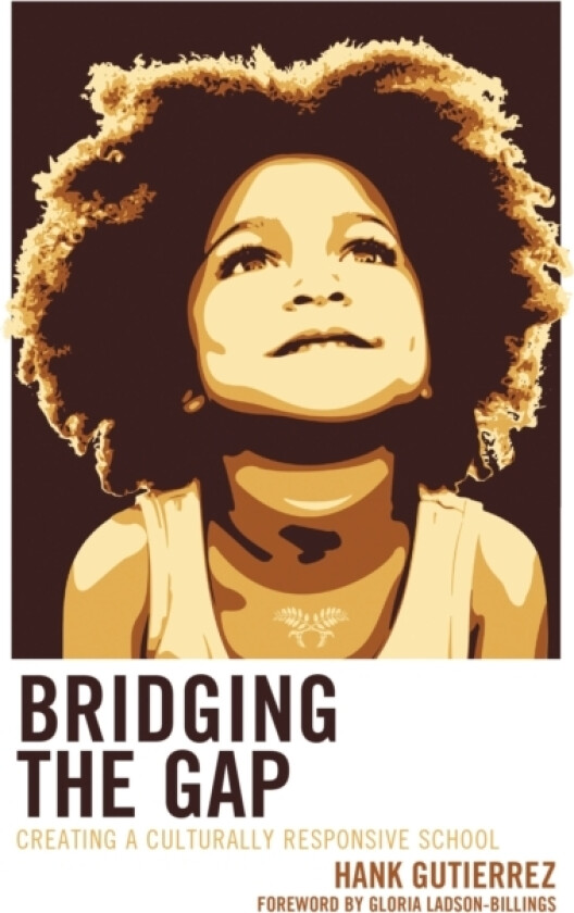 Bridging the Gap av Hank Gutierrez (Paperback)