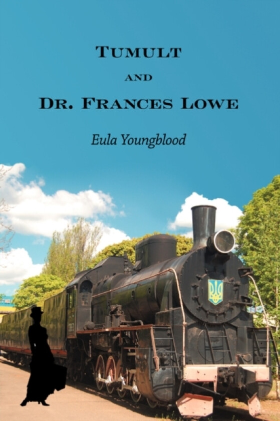 Tumult and Dr. Frances Lowe av Eula Youngblood (Paperback)