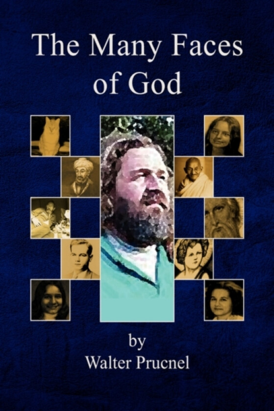 The Many Faces of God av Walter Prucnel (Hardcover)