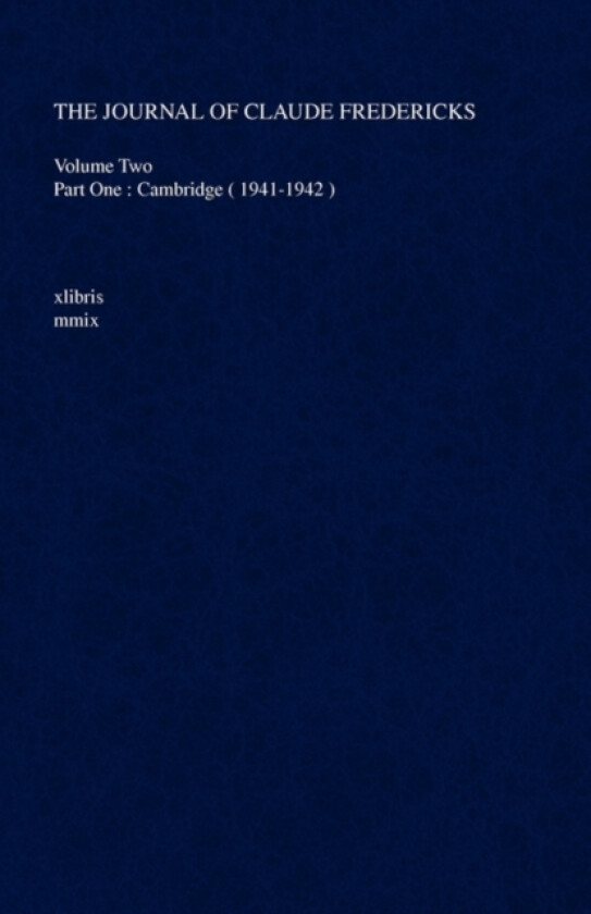 The Journal Of Claude Fredericks av Claude Fredericks (Hardcover)
