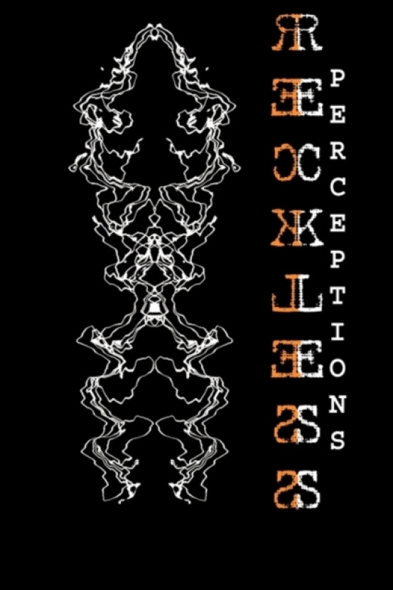 Reckless Perceptions av Earthling (Paperback)