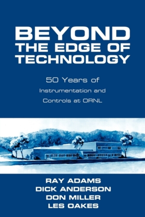 Beyond The Edge Of Technology av Ray Adams, Dick Anderson, Don Miller (Paperback)