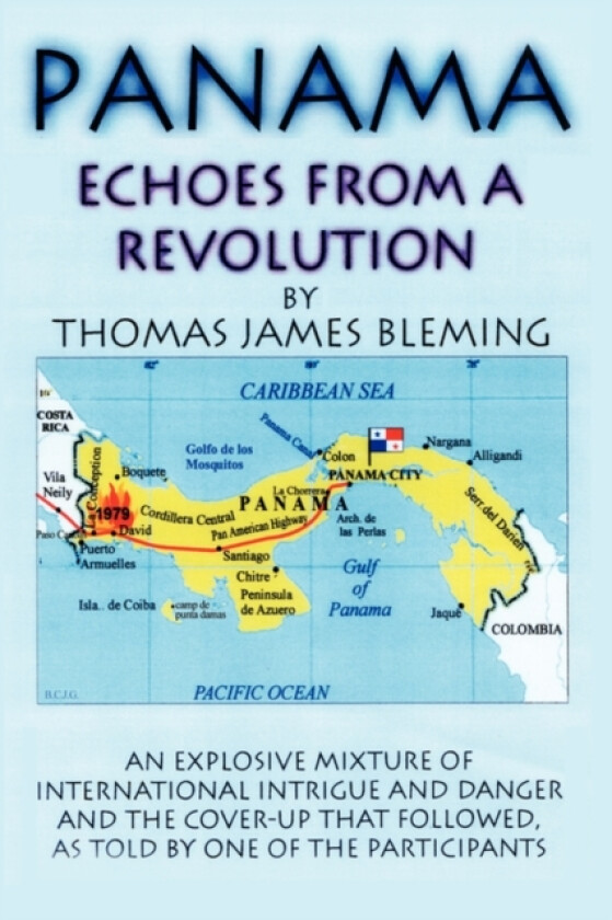 Panama-Echoes From A Revolution av Thomas James Bleming (Paperback)