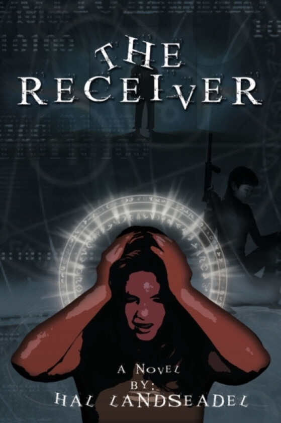 The Receiver av Hal Landseadel (Paperback)