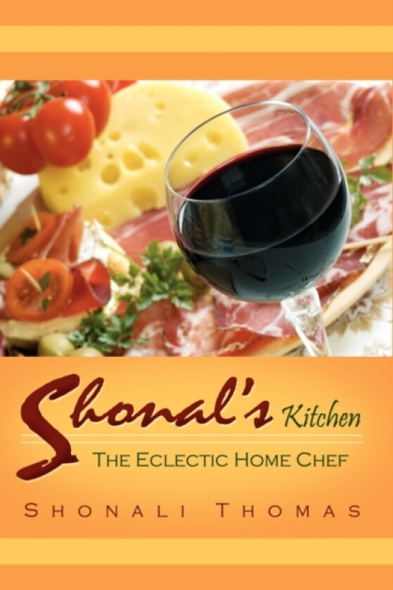 Shonal's Kitchen av Shonali Thomas (Hardcover)