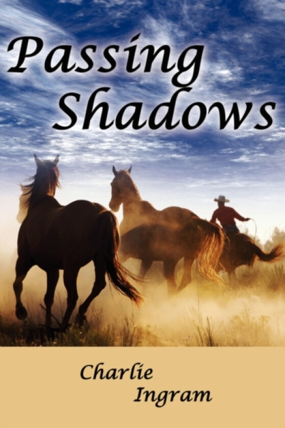 Passing Shadows av Charlie Ingram (Paperback)