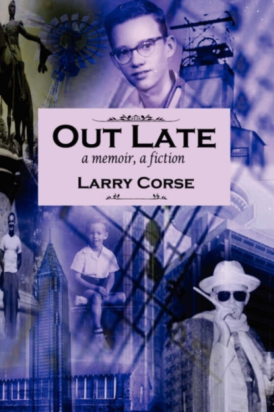 Out Late av Larry Corse (Paperback)